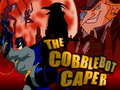 Spēle The Cobblebot Caper