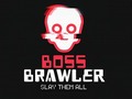 Spēle Boss Brawler