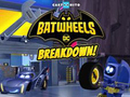 Spēle Batwheels Breakdown