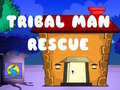 Spēle Tribal Man Rescue