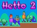 Spēle Hetto 2