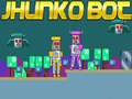 Spēle Jhunko Bot