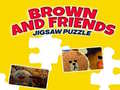 Spēle Brown And Friends Jigsaw Puzzle