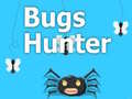 Spēle Bugs Hunter