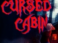 Spēle Cursed Cabin