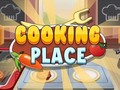 Spēle Cooking Place