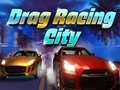 Spēle Drag Racing City