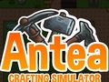 Spēle Antea: Crafting Simulator
