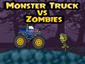 Spēle Monster Truck vs Zombies