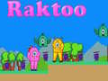 Spēle Raktoo