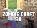 Spēle Zombie Craft 3d