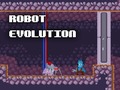 Spēle Robot Evolution