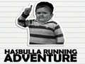 Spēle Hasbulla Running Adventure