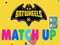 Spēle Batwheels Match Up