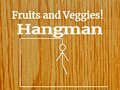 Spēle Fruits and Veggies Hangman