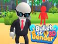 Spēle Bullet Bender 3D