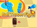 Spēle Ball Throw Fight 