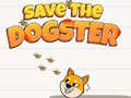 Spēle Save The Dogster