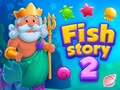 Spēle Fish Story 2