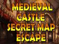 Spēle Medieval Castle Secret Map Escape