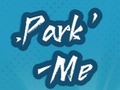 Spēle Park Me