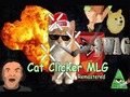 Spēle Cat Clicker MLG
