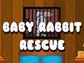 Spēle Baby Rabbit Rescue