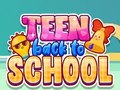 Spēle Teen Back To School
