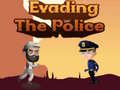 Spēle Evading The Police