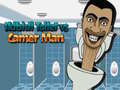 Spēle Skibidi Toilet vs Camer Man