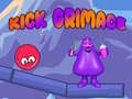 Spēle Kick Grimace