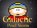 Spēle Galactic Pixel Storm