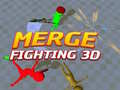 Spēle Merge Fighting 3d