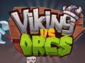 Spēle Viking Vs Orcs