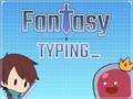 Spēle Fantasy Typing