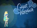Spēle Ghost Nirvana