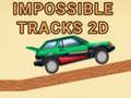 Spēle Impossible Tracks 2D