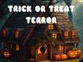 Spēle  Trick or Treat Terror