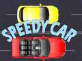 Spēle Speedy Car