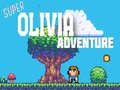 Spēle Super Olivia Adventure
