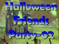 Spēle Halloween Friends Party 02