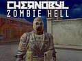 Spēle Chernobyl Zombie Hell