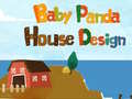 Spēle Baby Panda House Design