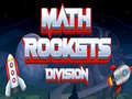 Spēle Math Rockets Division