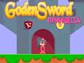 Spēle Golden Sword Princess