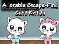 Spēle Adorable Escape Find Cute Kitten