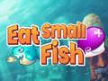 Spēle Eat Small Fish