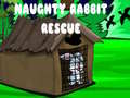 Spēle Naughty Rabbit Rescue