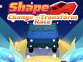 Spēle Shape Change - Transform Race