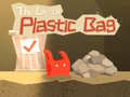 Spēle The Life of Plastic Bag